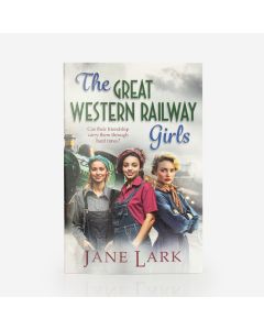 The Great Western Railway Girls - Jane Lark