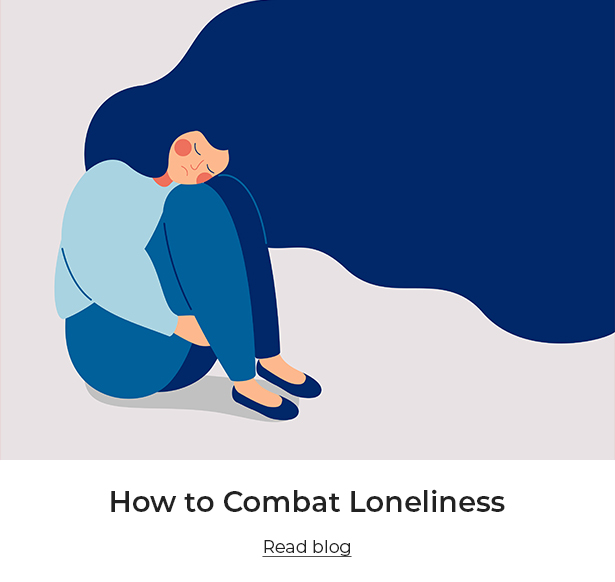 How to Combat Loneliness