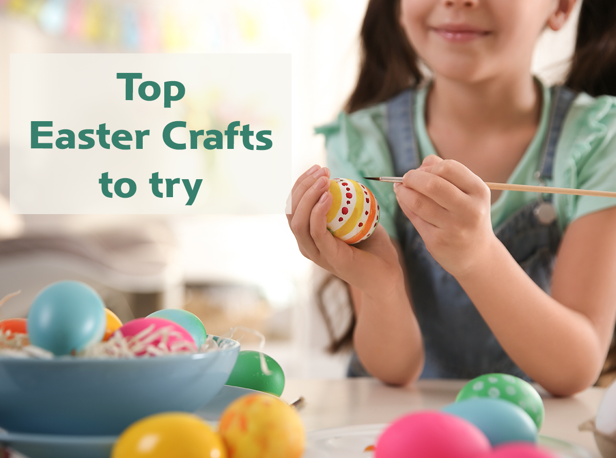 The Top Easter Crafts to Try This Bank Holiday Weekend!